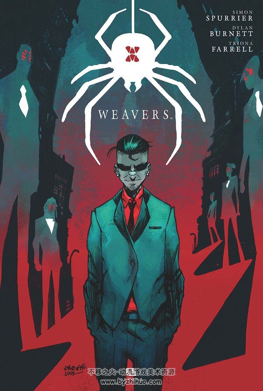 Weavers 全一册 Collectif - Dylan Burnett - Triona Farrell - Simon Spurrier - Margot