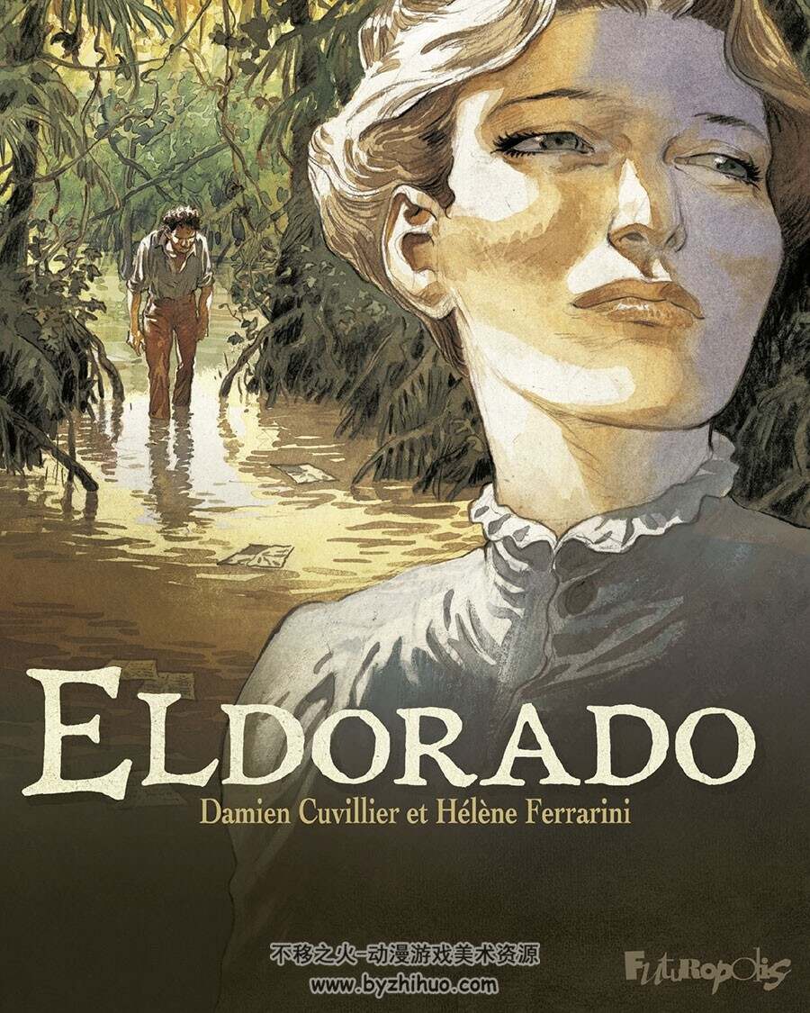 Eldorado 全一册 Damien Cuvillier - Hélène Ferrarini 手绘欧美风漫画下载