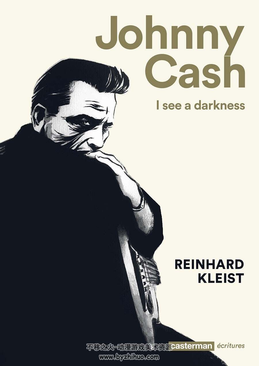 Johnny Cash : I see a darkness 全一册 Reinhard Kleist - Fabrice Ricker 黑白法语漫画