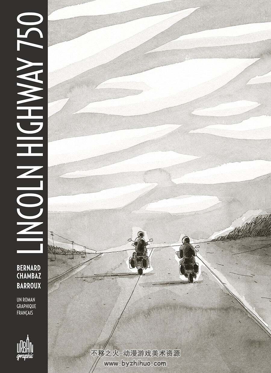 Lincoln Highway 750 全一册 Barroux - Bernard Chambaz 黑白手绘风漫画