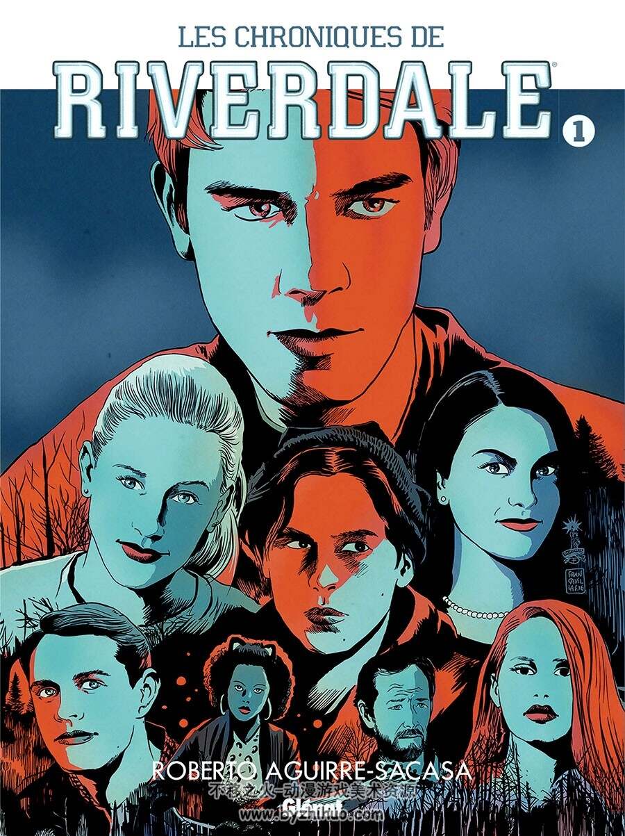 Les Chroniques de Riverdale 第一册 Roberto Aguirre - Sacasa - Joe Eisma - Elliott F