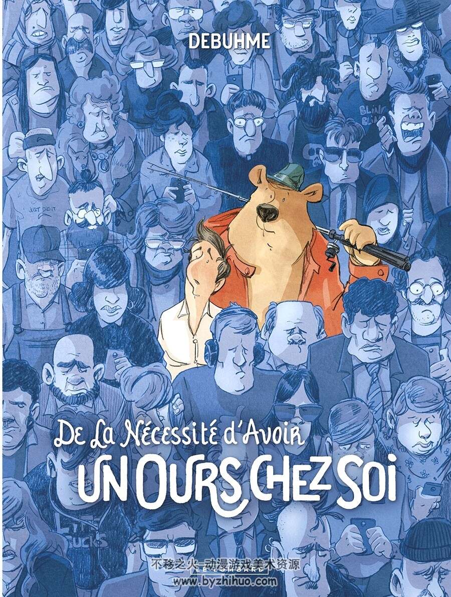 De la nécessité d'avoir un ours chez soi  全一册 Debuhme 法语漫画下载
