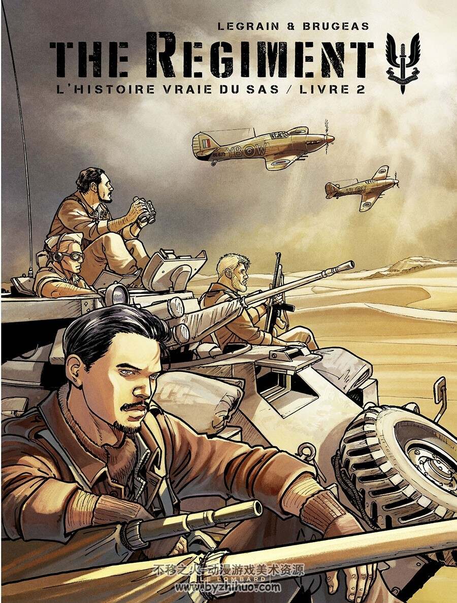 The Regiment - L'Histoire vraie du SAS 1-2册  Brugeas Vincent - Legrain Thomas 军事