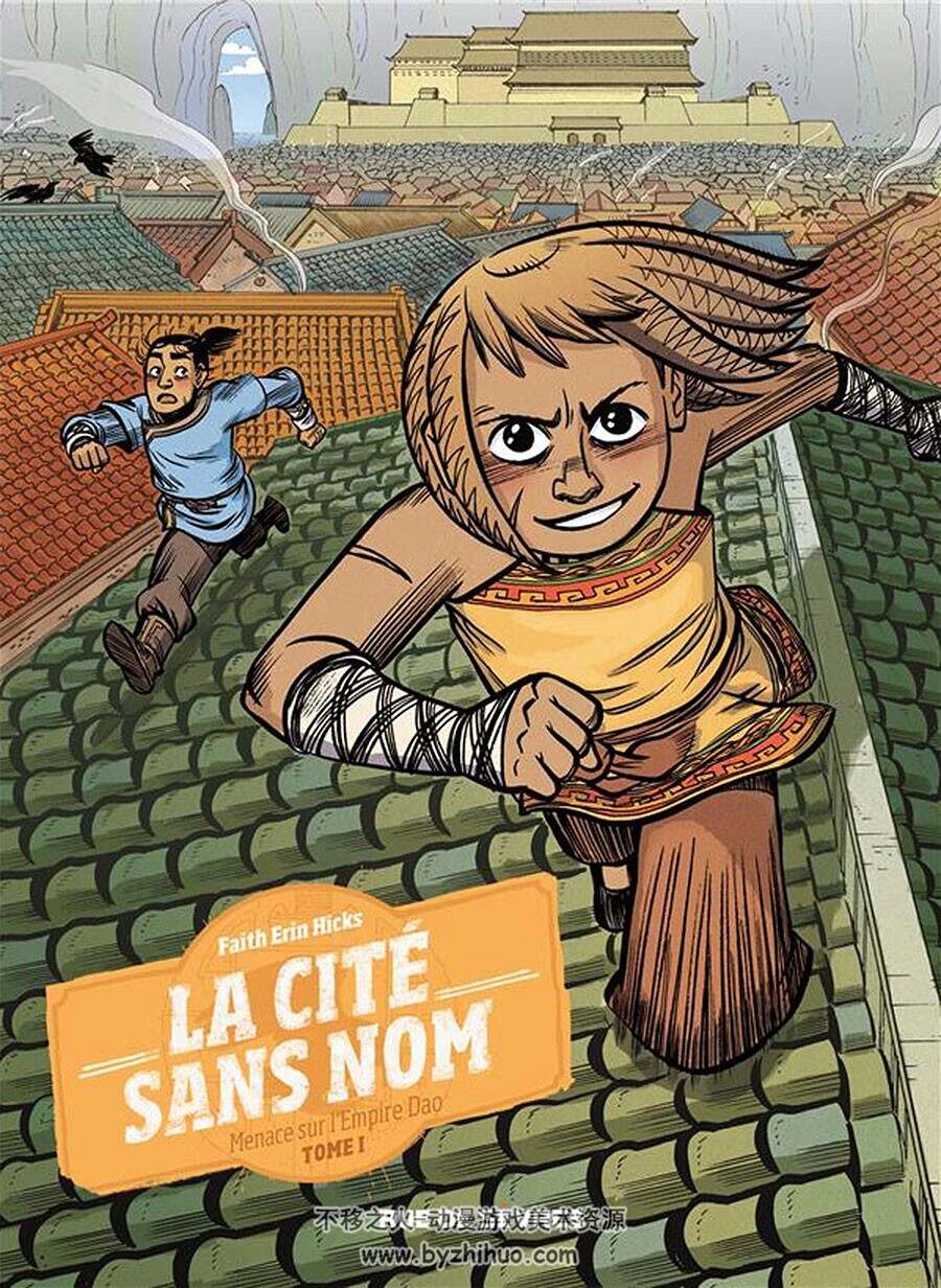 La Cité Sans Nom 1-3册 Hicks Faith Erin - Soubiran Fanny (Traductrice) 东方武侠题材漫画