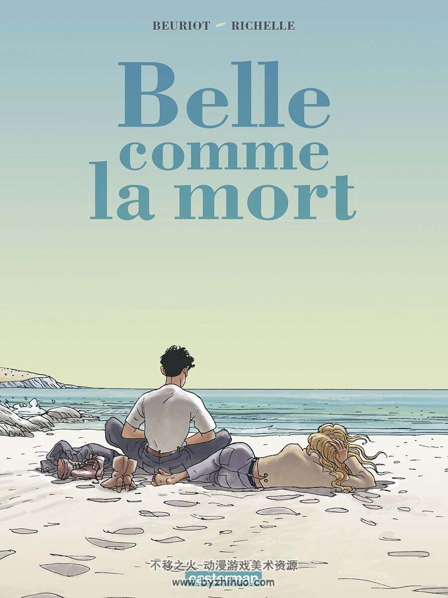 Belle comme la mort 全一册 Jean-Michel Beuriot - Dominique Osuch - Philippe Richell