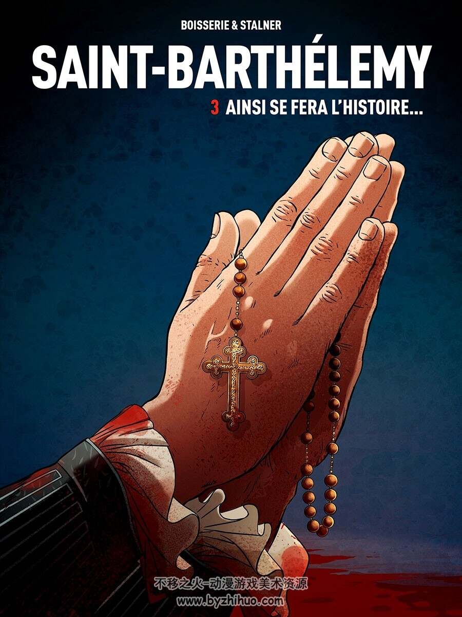 Saint-Barthelemy 1-3册 Pierre Boisserie - Éric Stalner