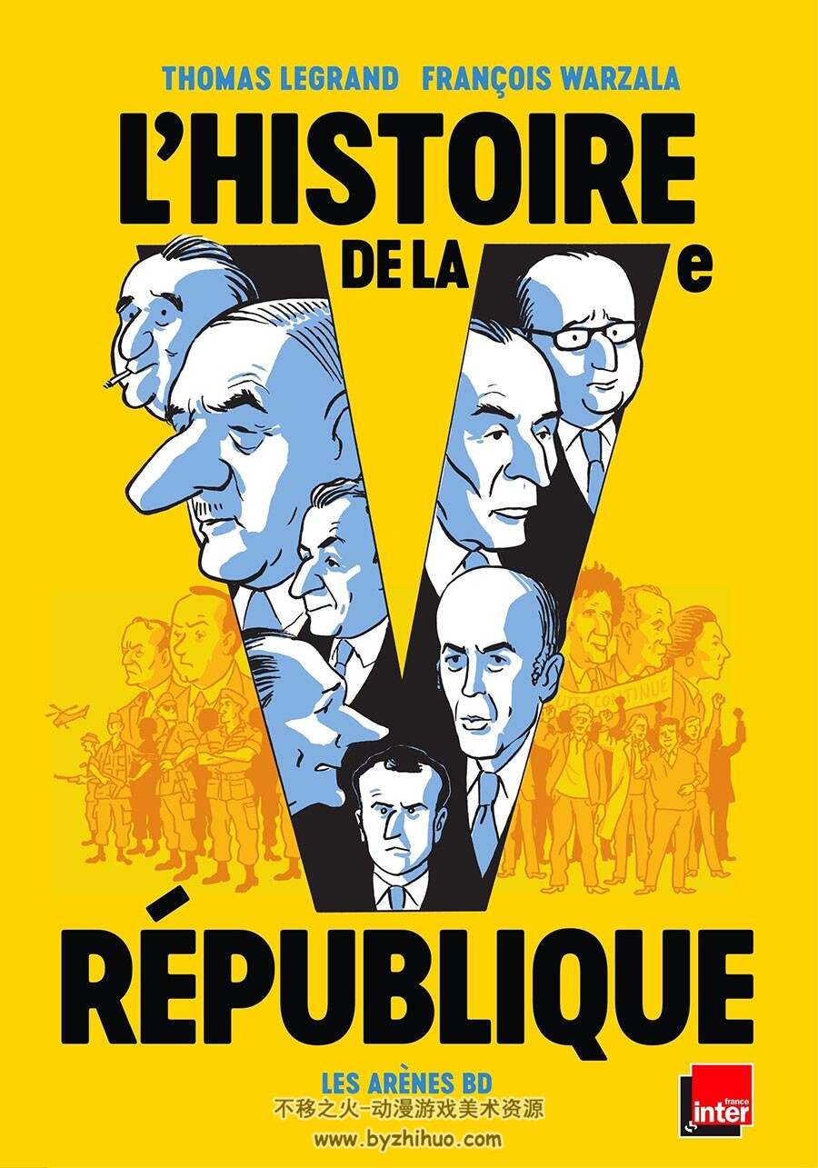 L'Histoire de la Ve République 全一册 Thomas Legrand - François Warzala