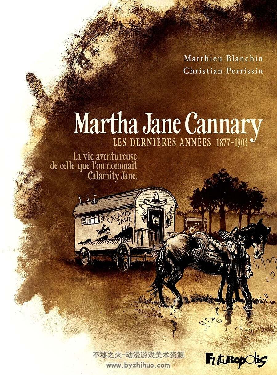 Martha Jane Cannary 1-3册 Christian Perrissin - Matthieu Blanchin 手绘法国漫画