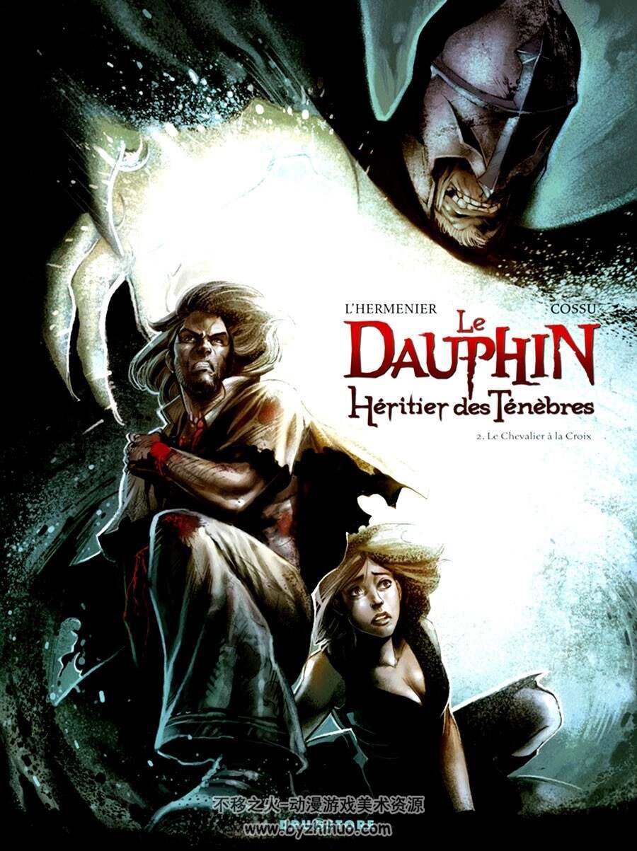 Le Dauphin, Héritier des ténèbres 1-2册 Maxe L'Hermenier - Brice Cossu 欧美漫画