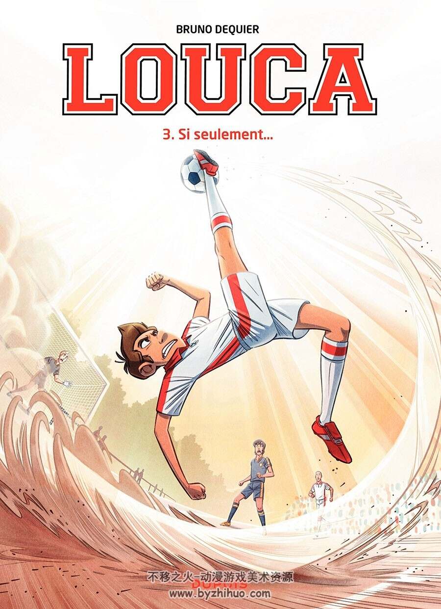 Louca 1-6册 Dequier Bruno  体育类全彩法语漫画下载