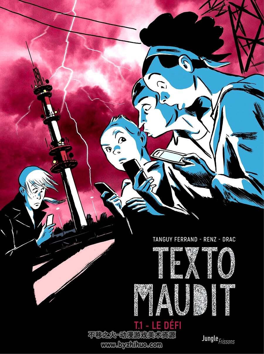 Texto maudit - Le défi 第一册 Renz - Drac - Tanguy Ferrand 彩色法国漫画下载