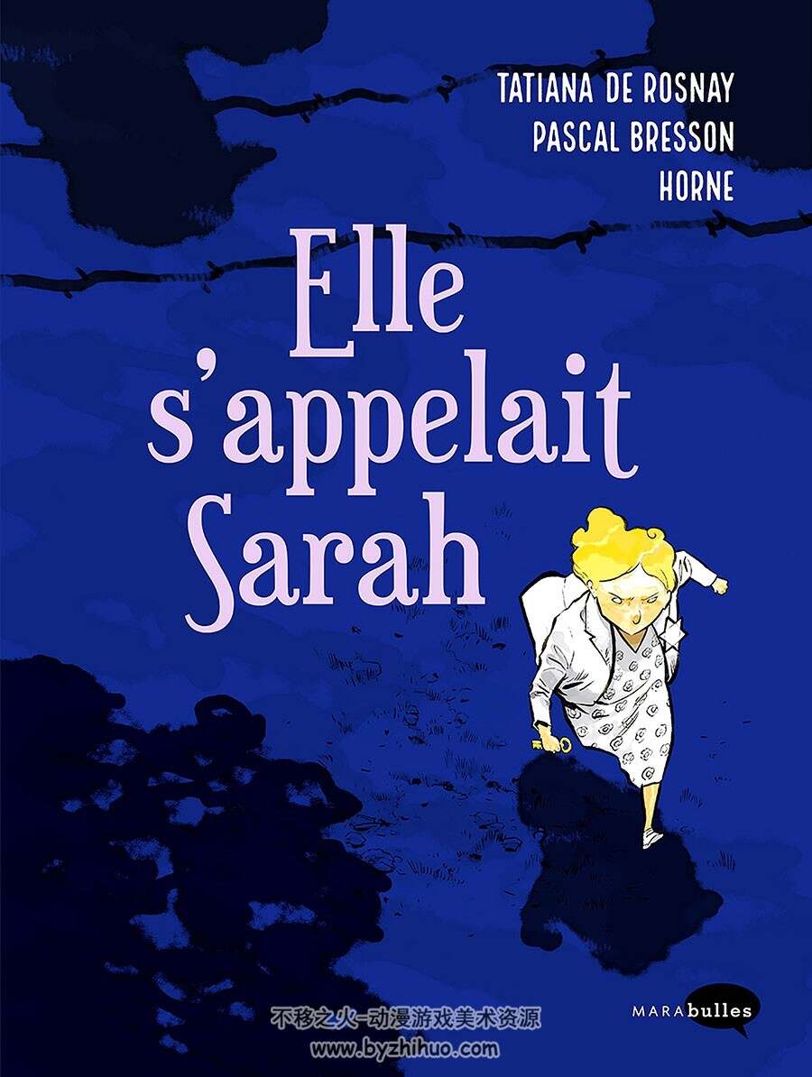 Elle s'appelait Sarah 全一册 Pascal Bresson 手绘法语漫画