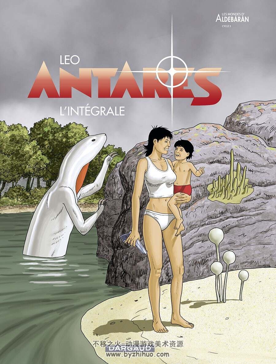 Antarès - Intégrale 全一册 Leo 欧美法语科幻漫画下载