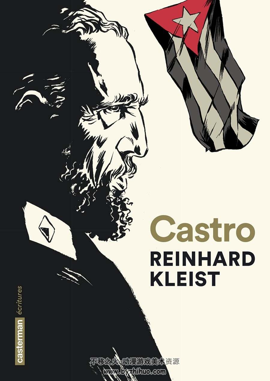 Castro 全一册 Reinhard Kleist - Volker Skierka - Paul Derouet