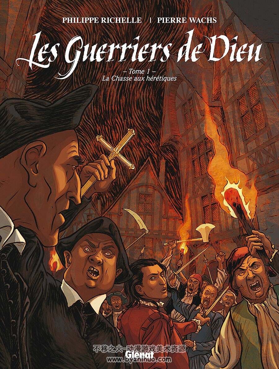 Les Guerriers de Dieu 1-4册 Philippe Richelle - Pierre Wachs