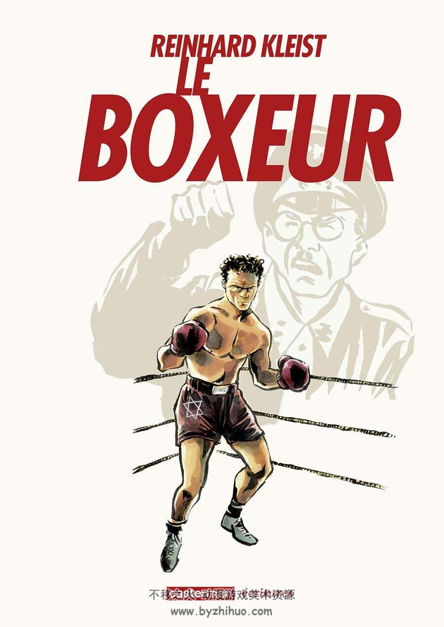 Le Boxeur 全一册 Reinhard Kleist - Carline Dolmazon - Paul Derouet 拳击手题材漫画