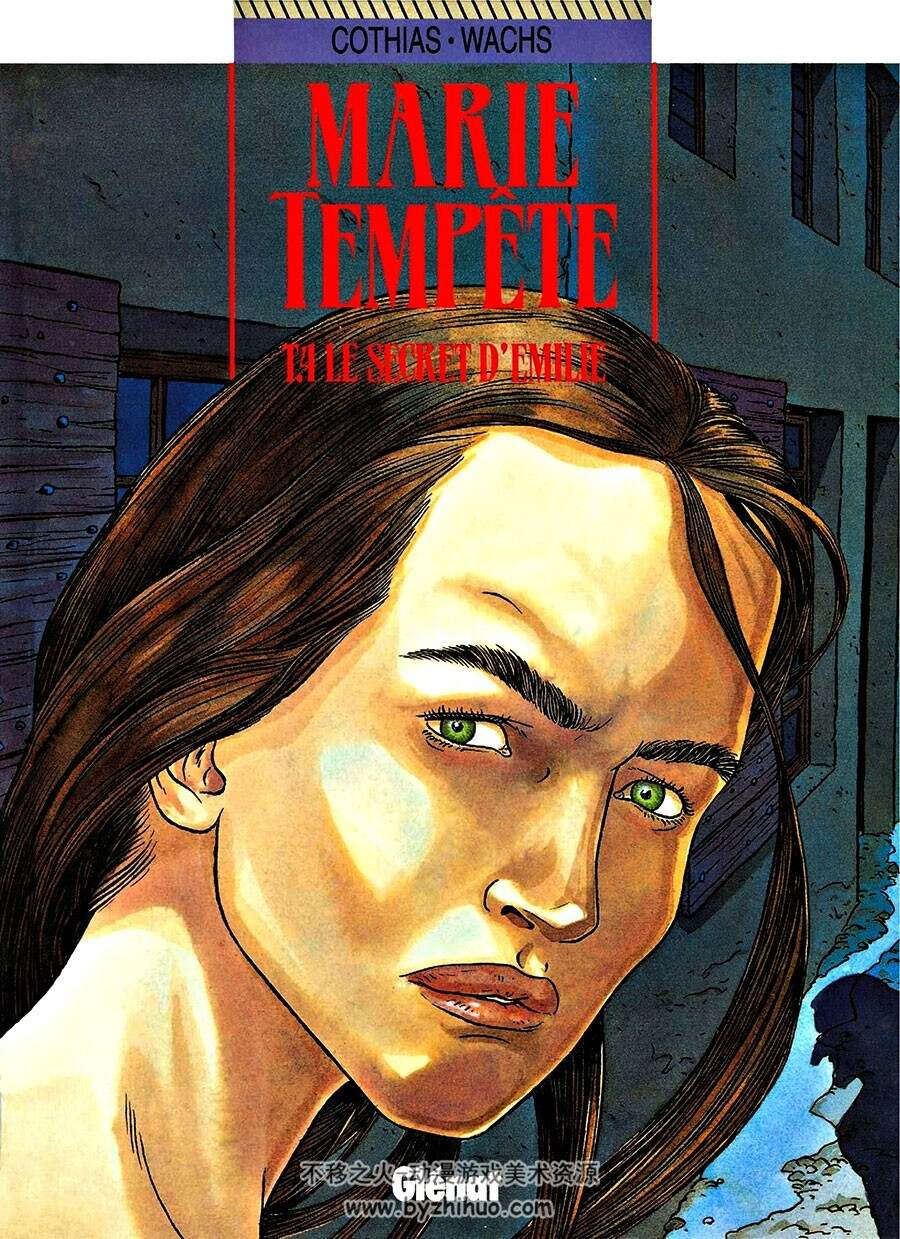 Marie-Tempête 全一册 Patrick Cothias - Pierre Wachs