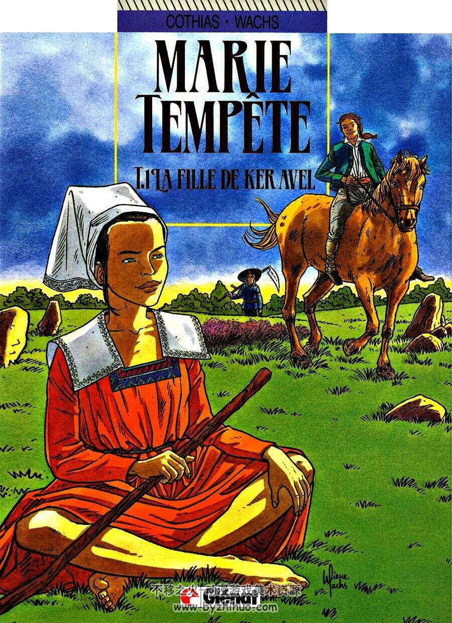 Marie-Tempête 全一册 Patrick Cothias - Pierre Wachs