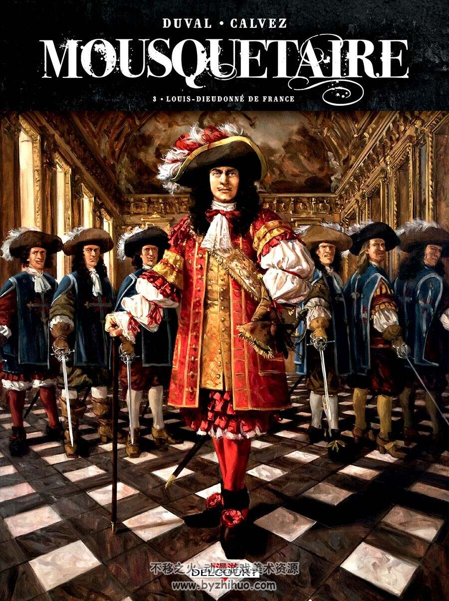 Mousquetaire 1-3册 Fred Duval - Florent Calvez