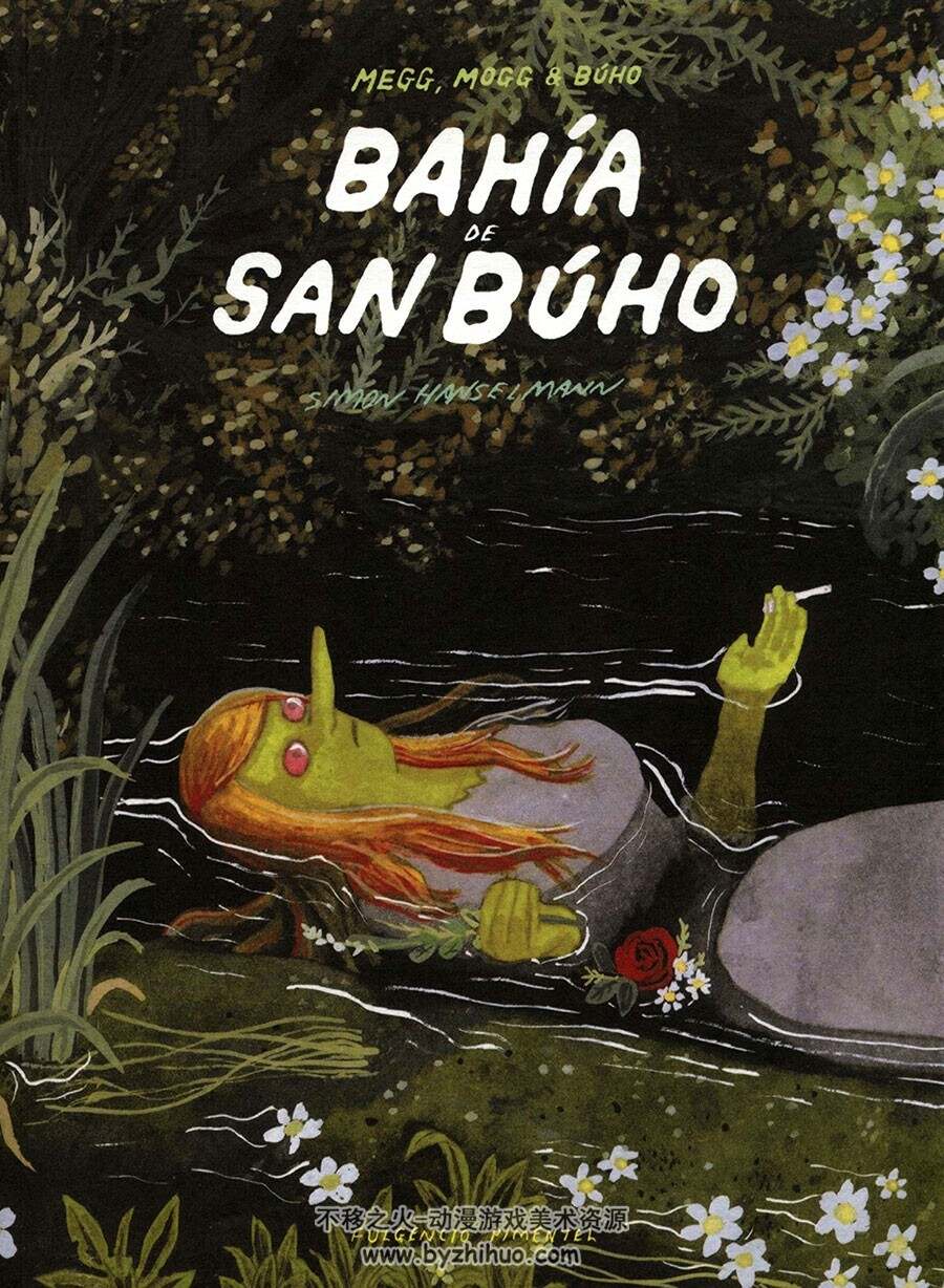Bahía De San Búho - Los Impronunciables 全一册 Simon Hanselmann - Alberto García Ma