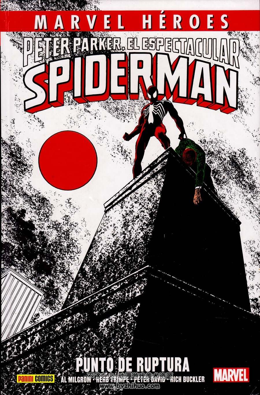 Peter Parker, El Espectacular Spiderman - Punto de ruptura 全一册 蜘蛛侠漫画下载