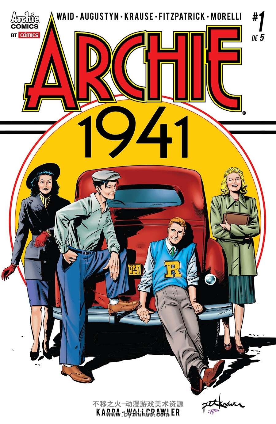 Archie 1941 1-5册 Mark Waid - Brian Augustyn - Peter Krause - Kelly Fitzpatrick -