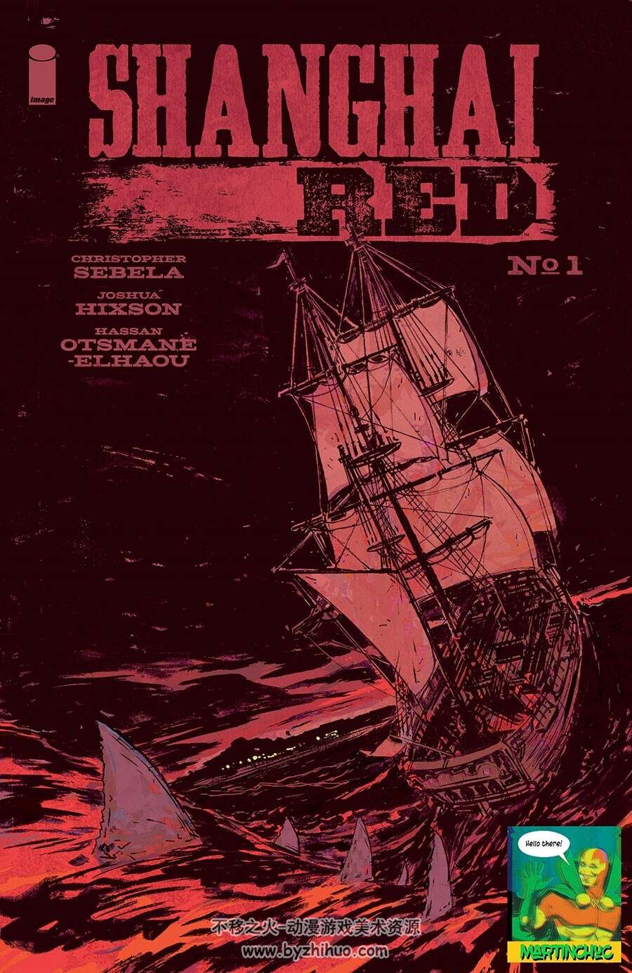 Shanghai Red 1-4册 Christopher Sebela - Joshua Hixson - Hassan  Otsmane-Elhaou -