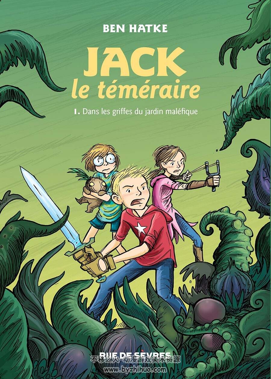 Jack le Téméraire 1-2册 Ben Hatke - Fanny Soubiran 法语