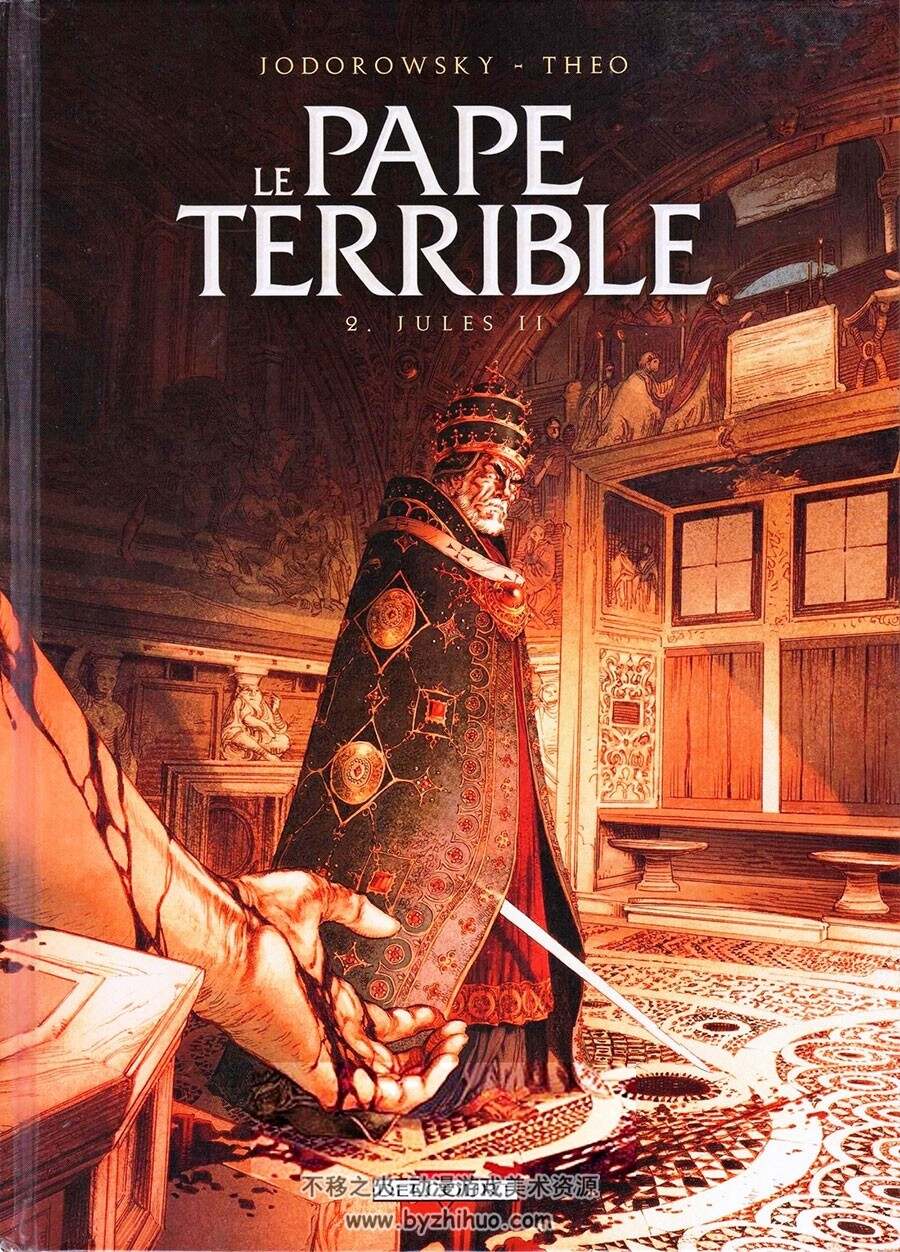 Le Pape Terrible 1-3册 Alexandro Jodorowsky - Théo 经典欧美漫画下载