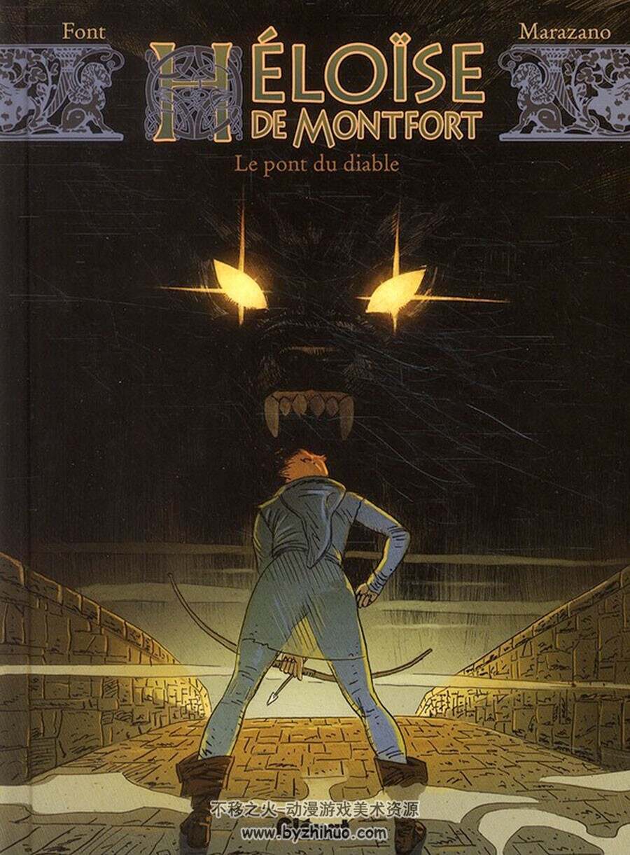 Héloïse de Montfort 1-3册 Richard Marazano - Alfonso Font 法语彩色漫画