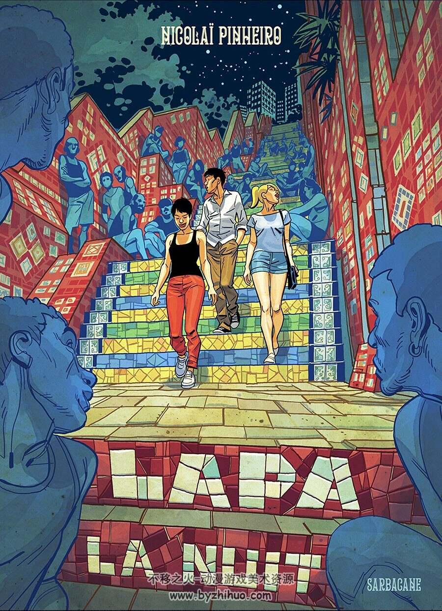 Lapa la Nuit 全一册 Nicolaï Pinheiro 欧美彩色法语漫画资源