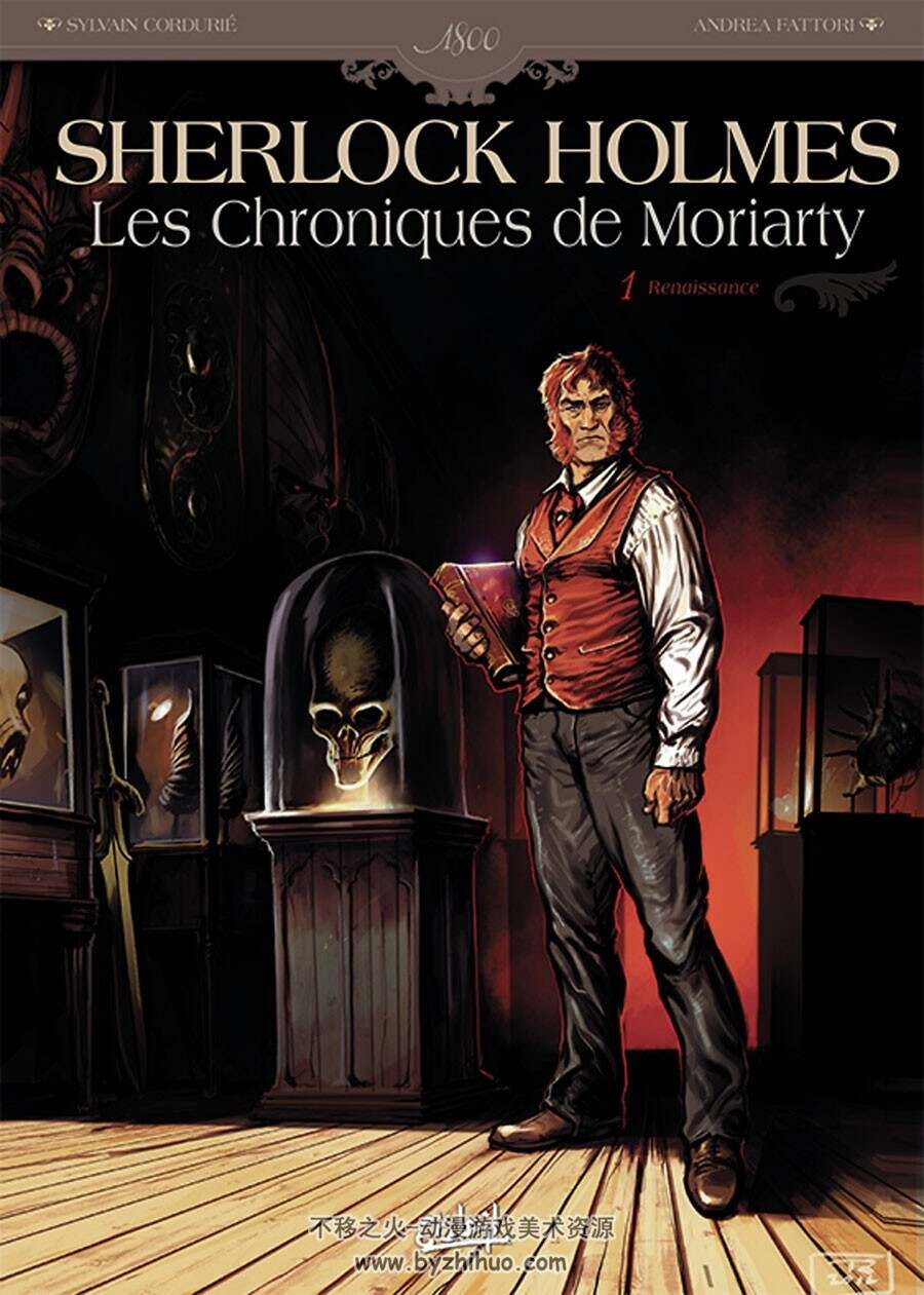 Sherlock Holmes - Les Chroniques de Moriarty 1-2册 Sylvain Cordurié - Andrea Fatt