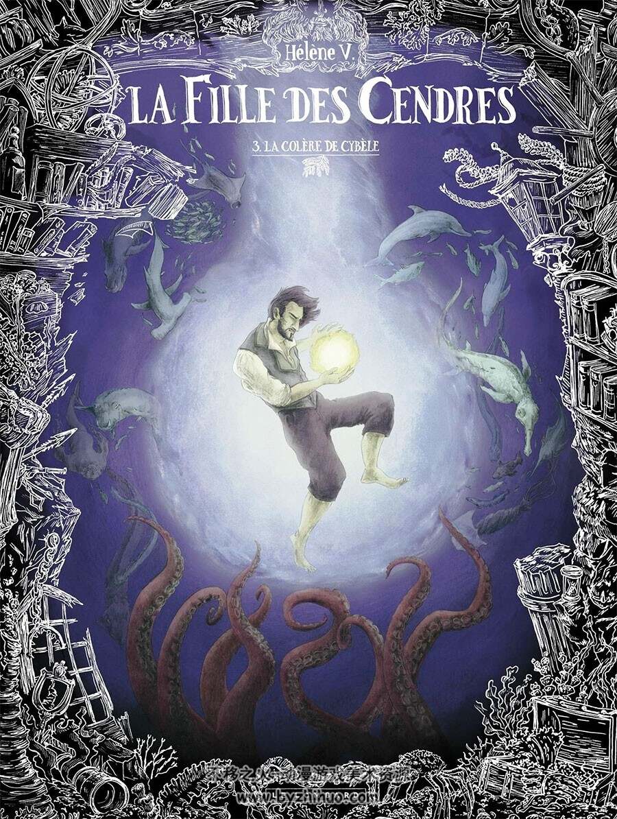 La Fille des cendres - La Colère de Cybèle 第3册 Hélène V. 法语奇幻漫画