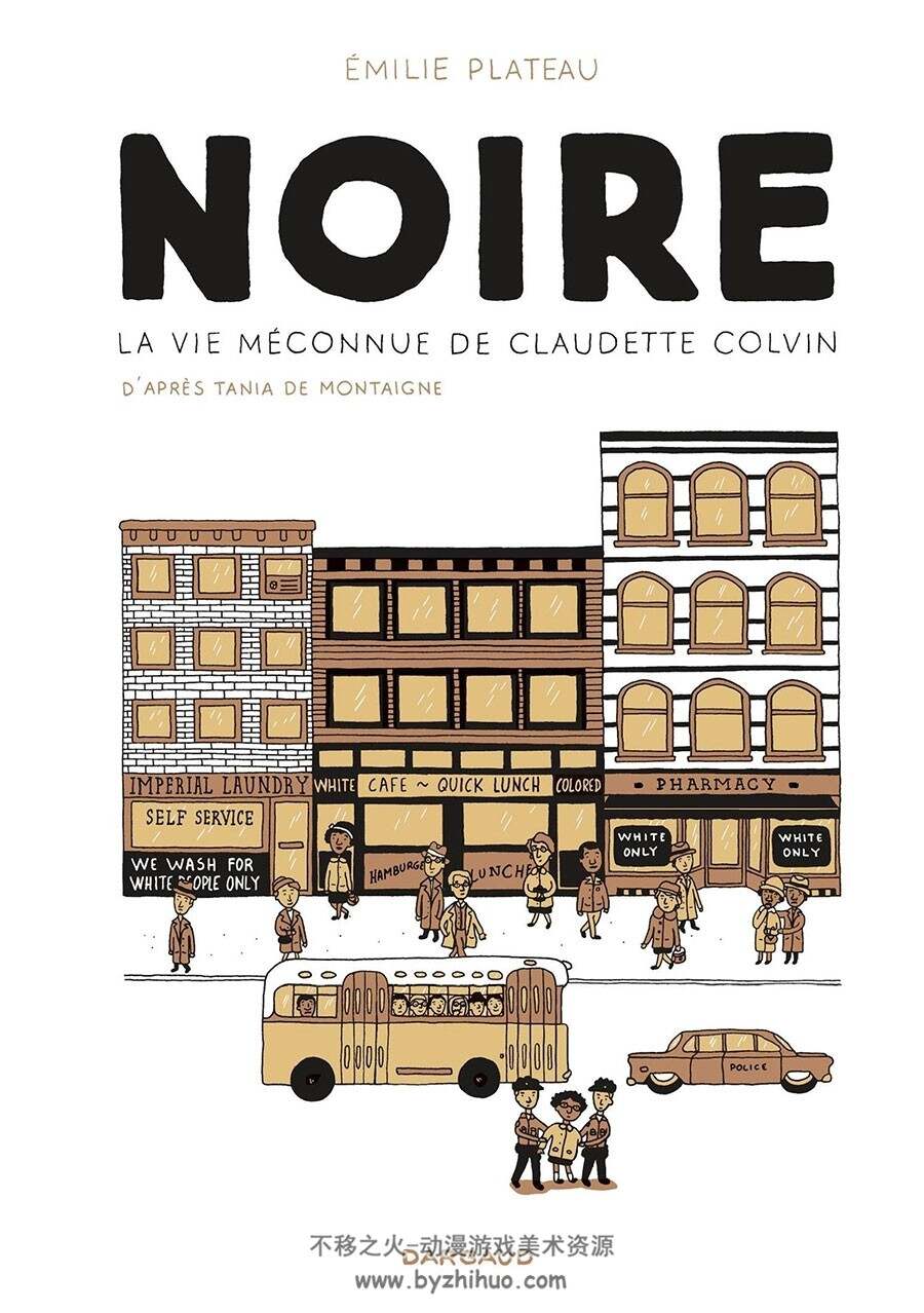Noire, la vie méconnue de Claudette Colvin 第0册 Plateau Emilie