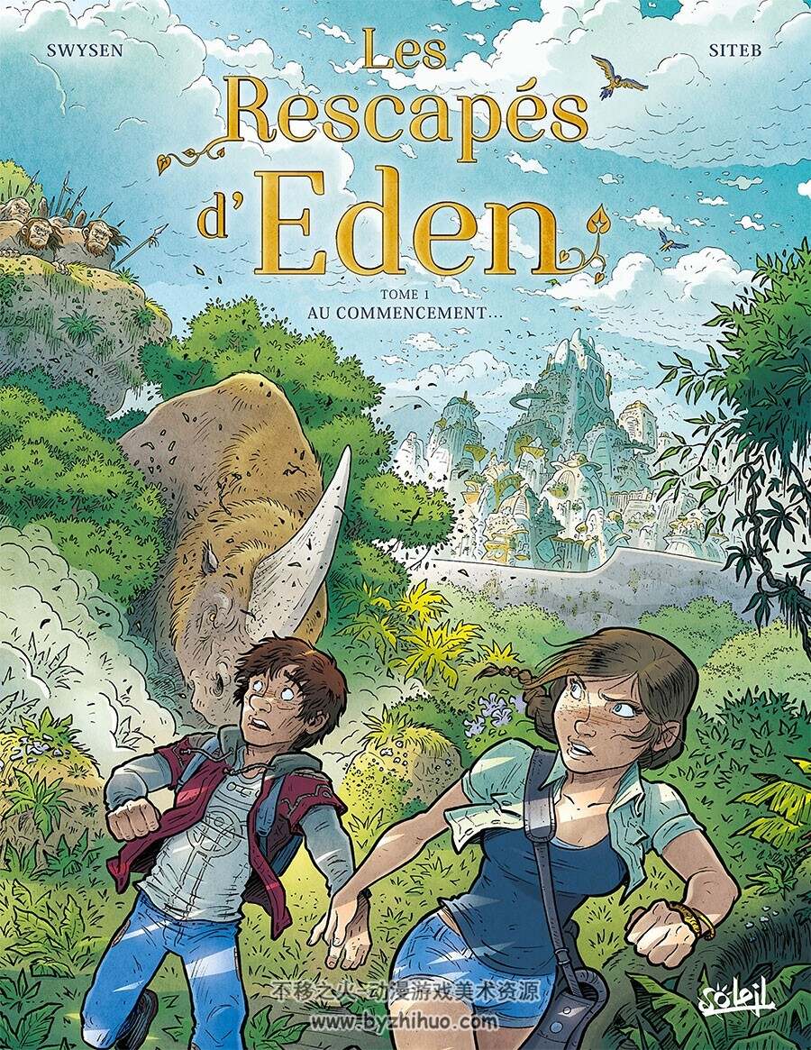 Les Rescapés d'Eden 第1册 Hugo Poupelin - Bernard Swysen - Siteb 法语