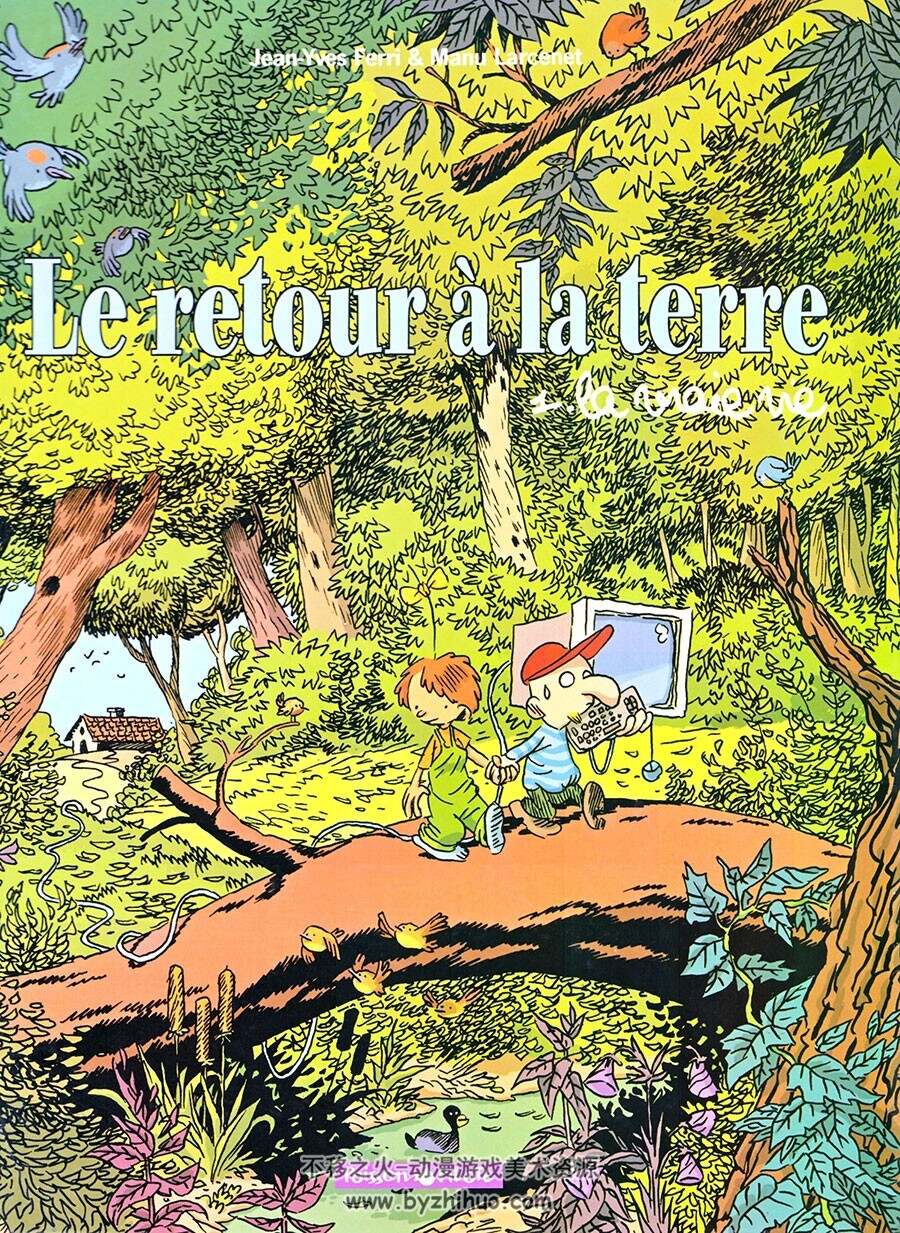 Le Retour à la terre 1-6册 法语卡通彩色手绘漫画资源