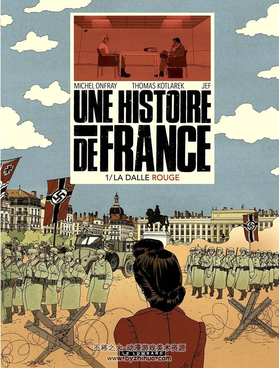 Une Histoire de France - La Dalle rouge 第1册 Kotlarek Thomas - Onfray Michel - JE