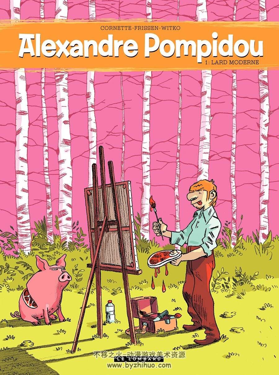 Alexandre Pompidou -  Lard Moderne 第1册 Cornette - Jerry Frissen - Witko