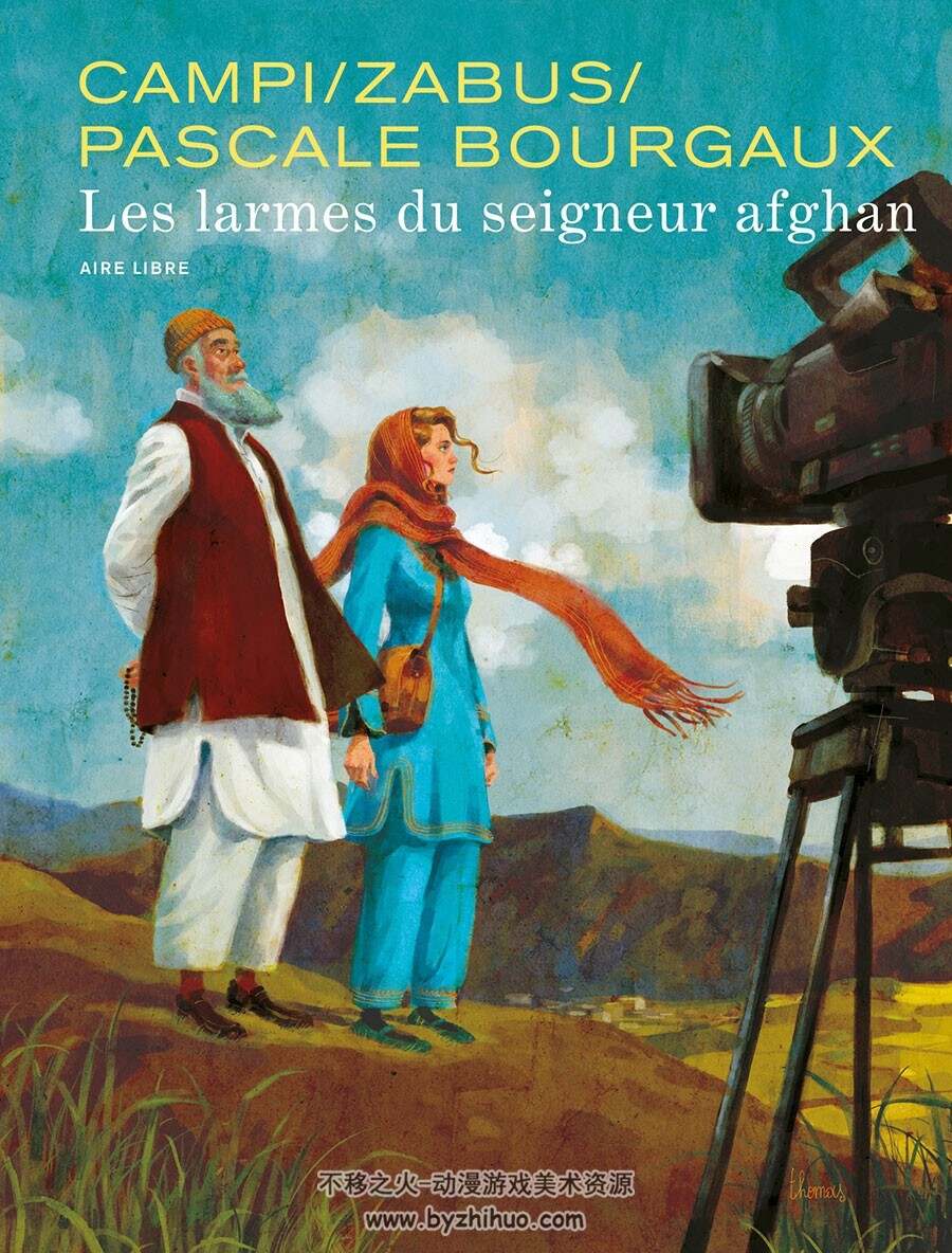 Pascale Bourgaux, grand reporter - Les Larmes du Seigneur afghan 全1册 Bourgaux Pa