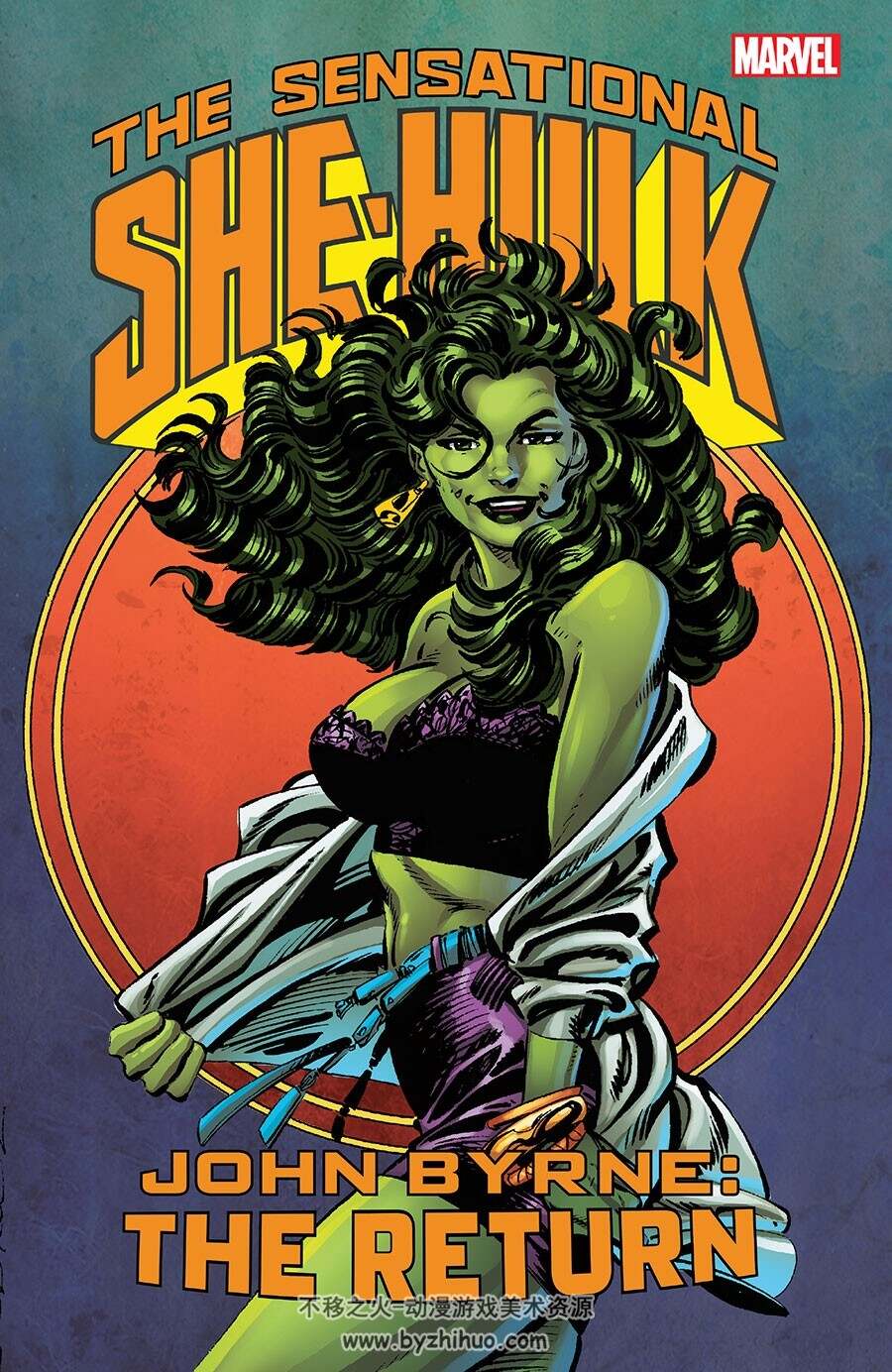 Sensational She-Hulk by John Byrne - The Return 全一册 John Byrne - Howard Mackie