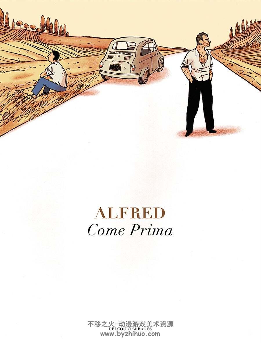 Come Prima - Fauve d'or d'Angoulême 全一册 Alfred 法语彩色漫画资源