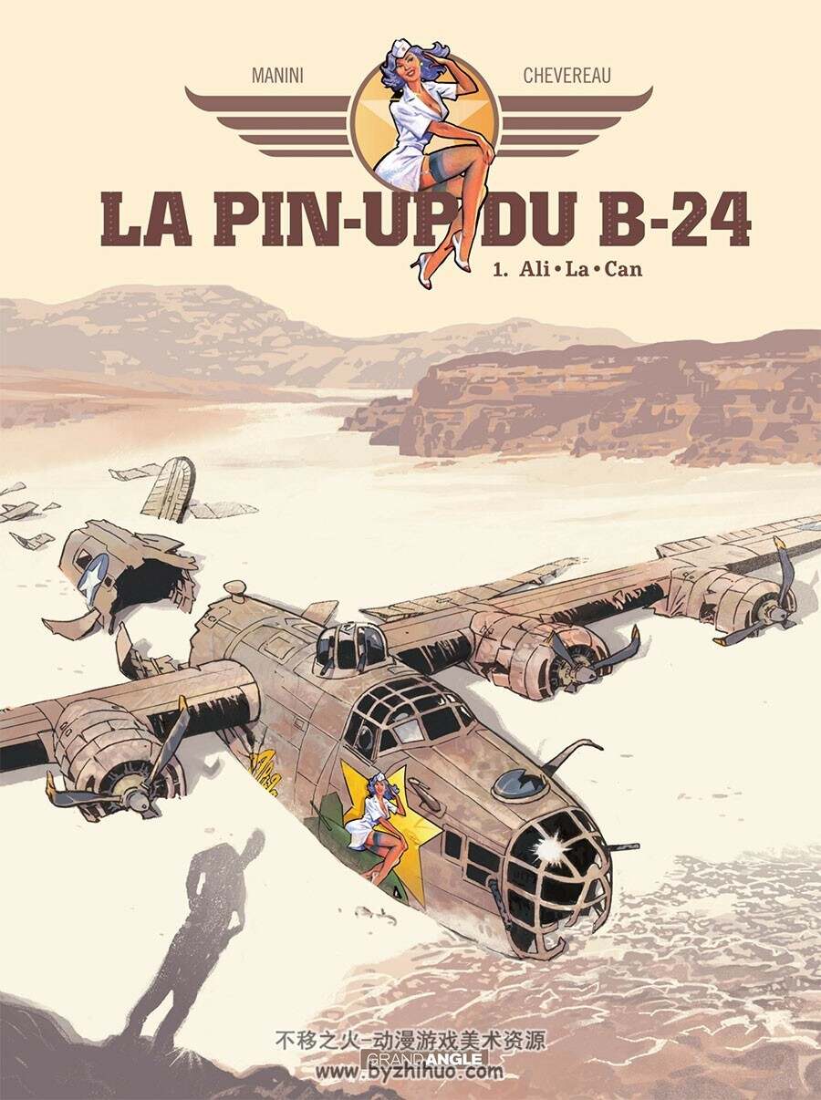 La pin'up du B24 - Ali·La·Can 第一册 Jack Manini - Michel Chevereau 战争题材漫画