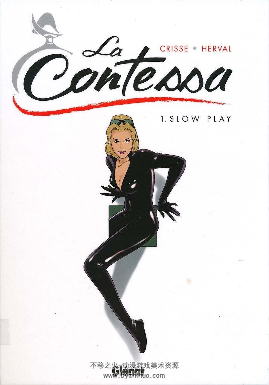 La Contessa - Slow Play 第1册 Didier Crisse - Herval 彩色法语漫画