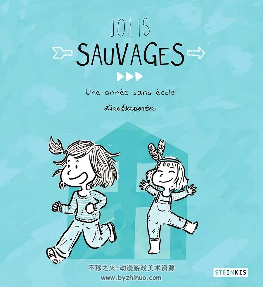 Jolis sauvages - Une année sans école 全一册  Lise Desportes 简约卡通漫画