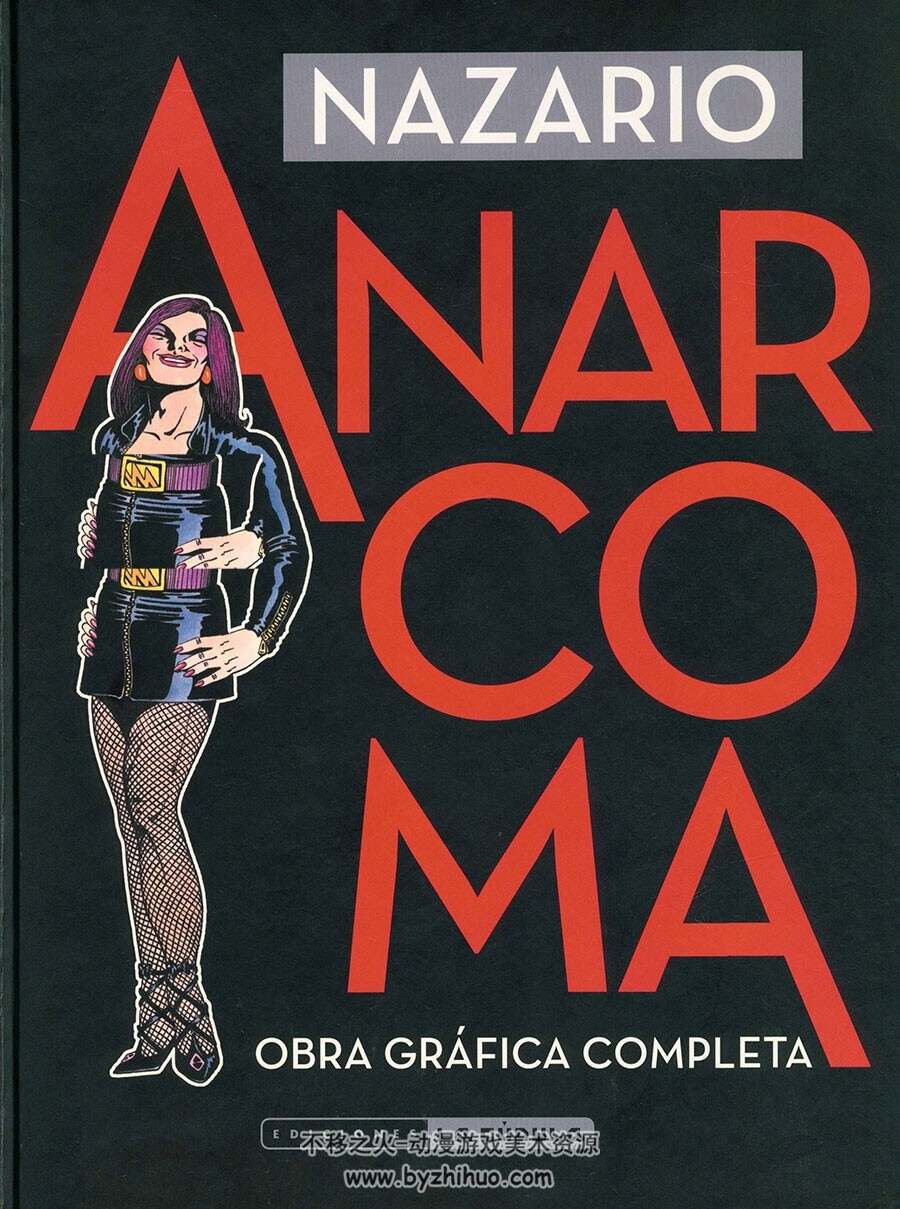 Anarcoma Obra Completa 全一册 Nazario Luque Vera 西班牙语漫画下载