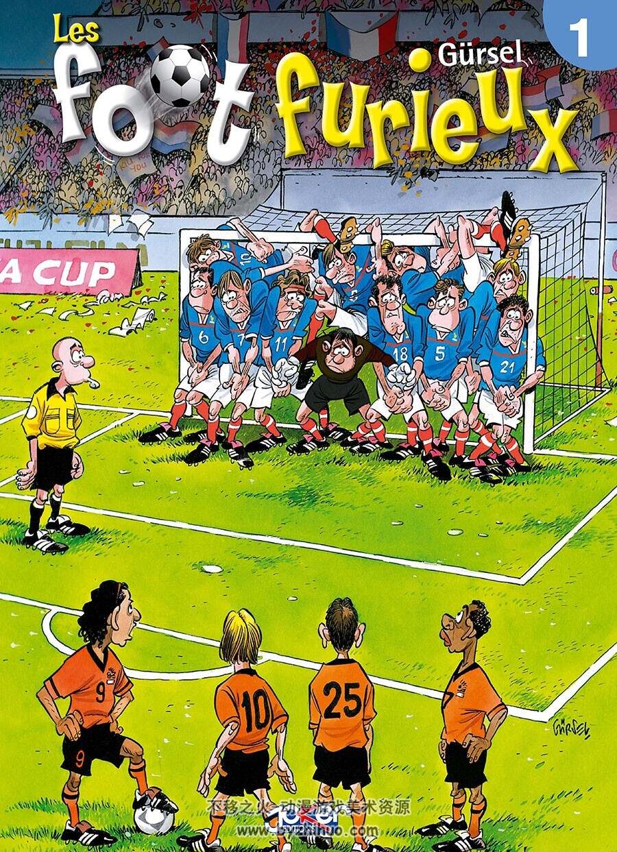 Les Foot Furieux 第1册 Gurcan Gursel 足球题材卡通法语漫画