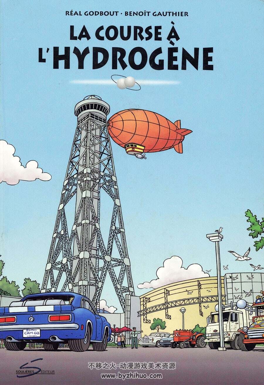 La Course à L'hydrogène 全一册 Godbout R et Gauthie 法语彩色漫画
