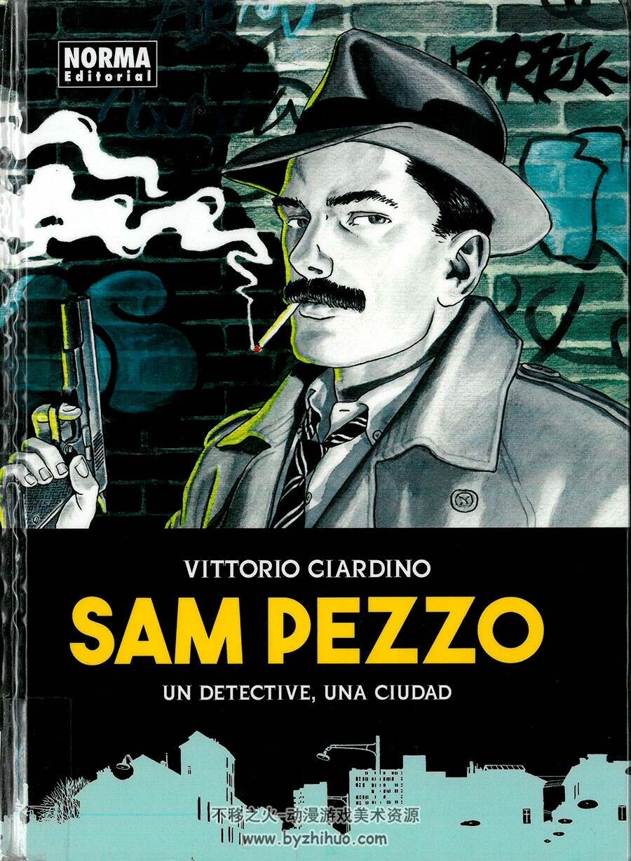 Sam Pezzo - Un detective - una ciudad 全一册 Vittorio Giardino 黑白漫画