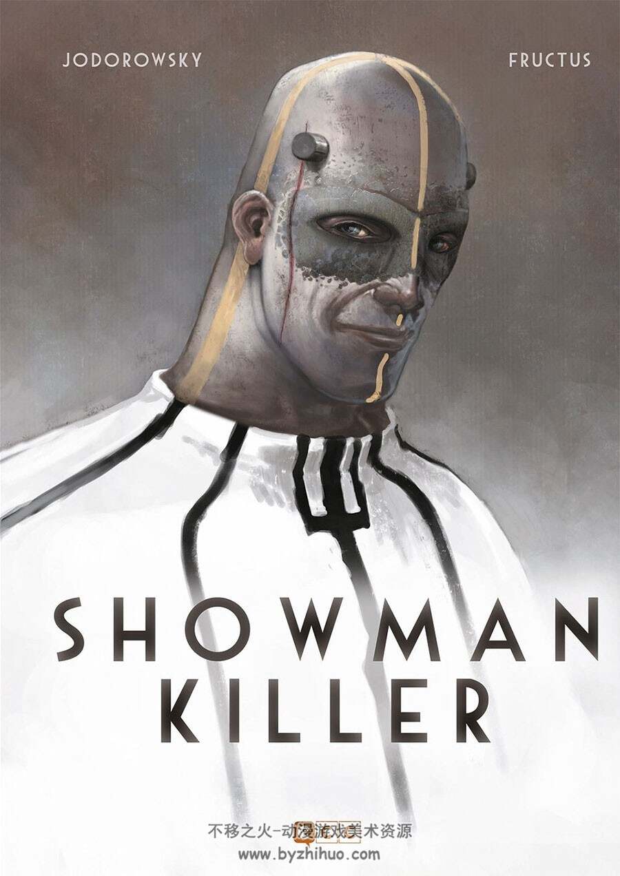 Showman Killer - Heartless Hero 全一册 Alexandro Jodorowsky - Nicolas Fructus
