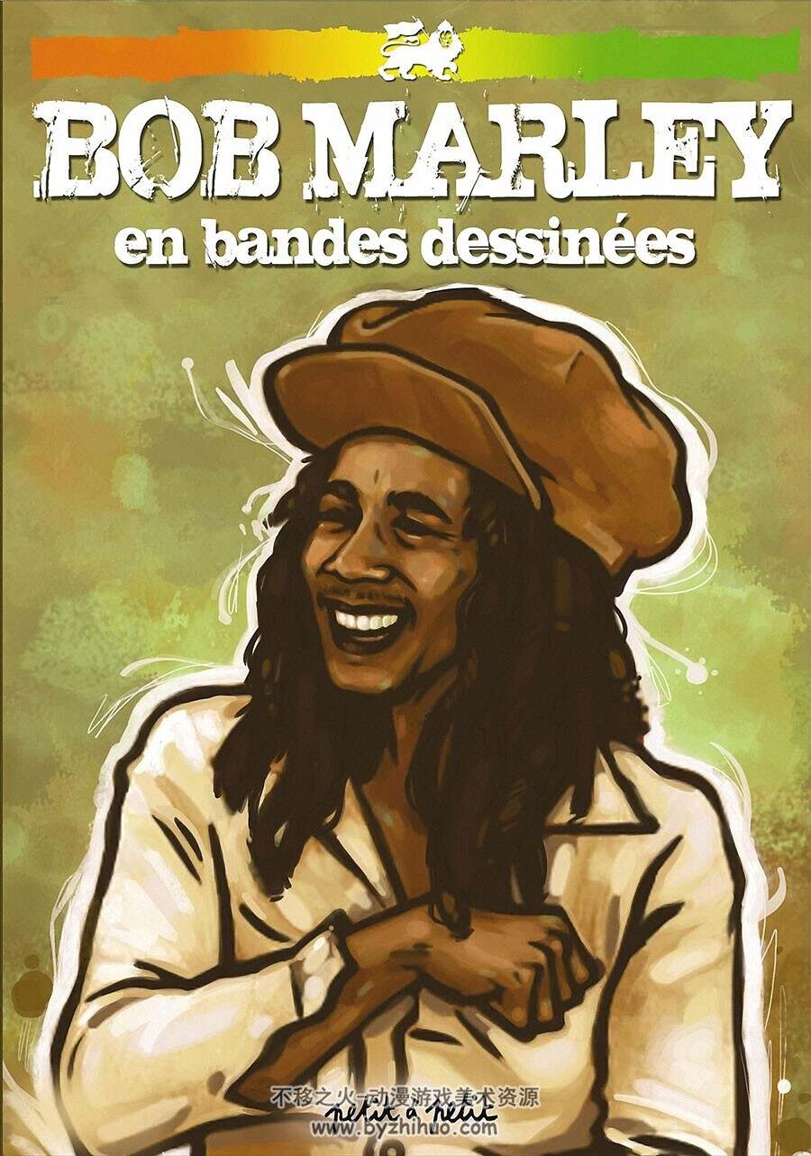 Bob Marley en Bandes Dessinées 全一册 Gaët's - Stéphane Nappez 法语